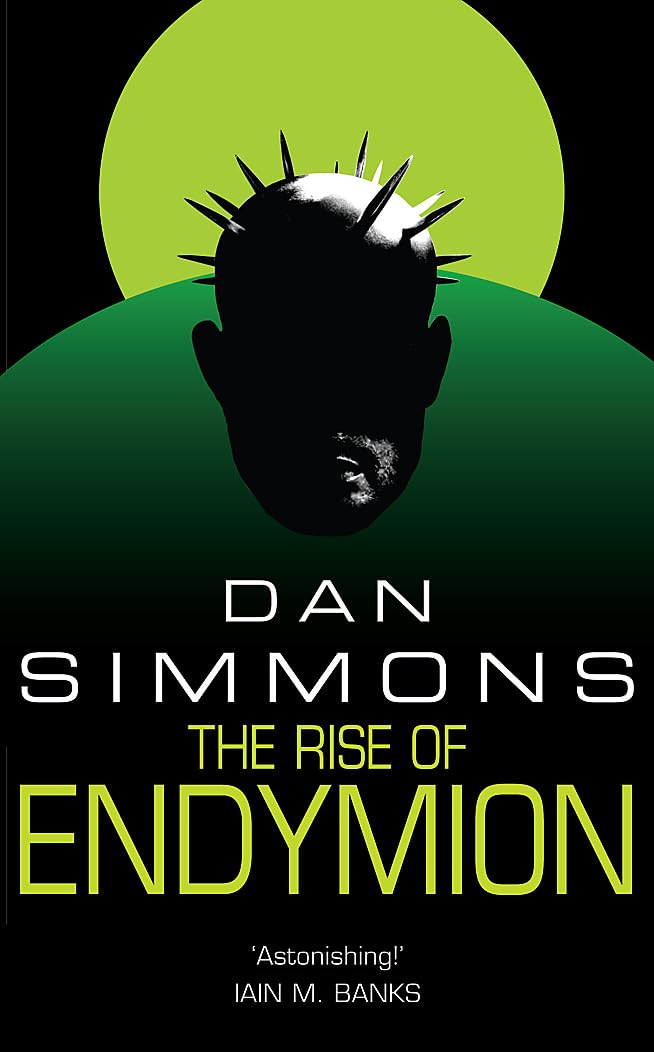 The Rise of Endymion by Dan Simmons