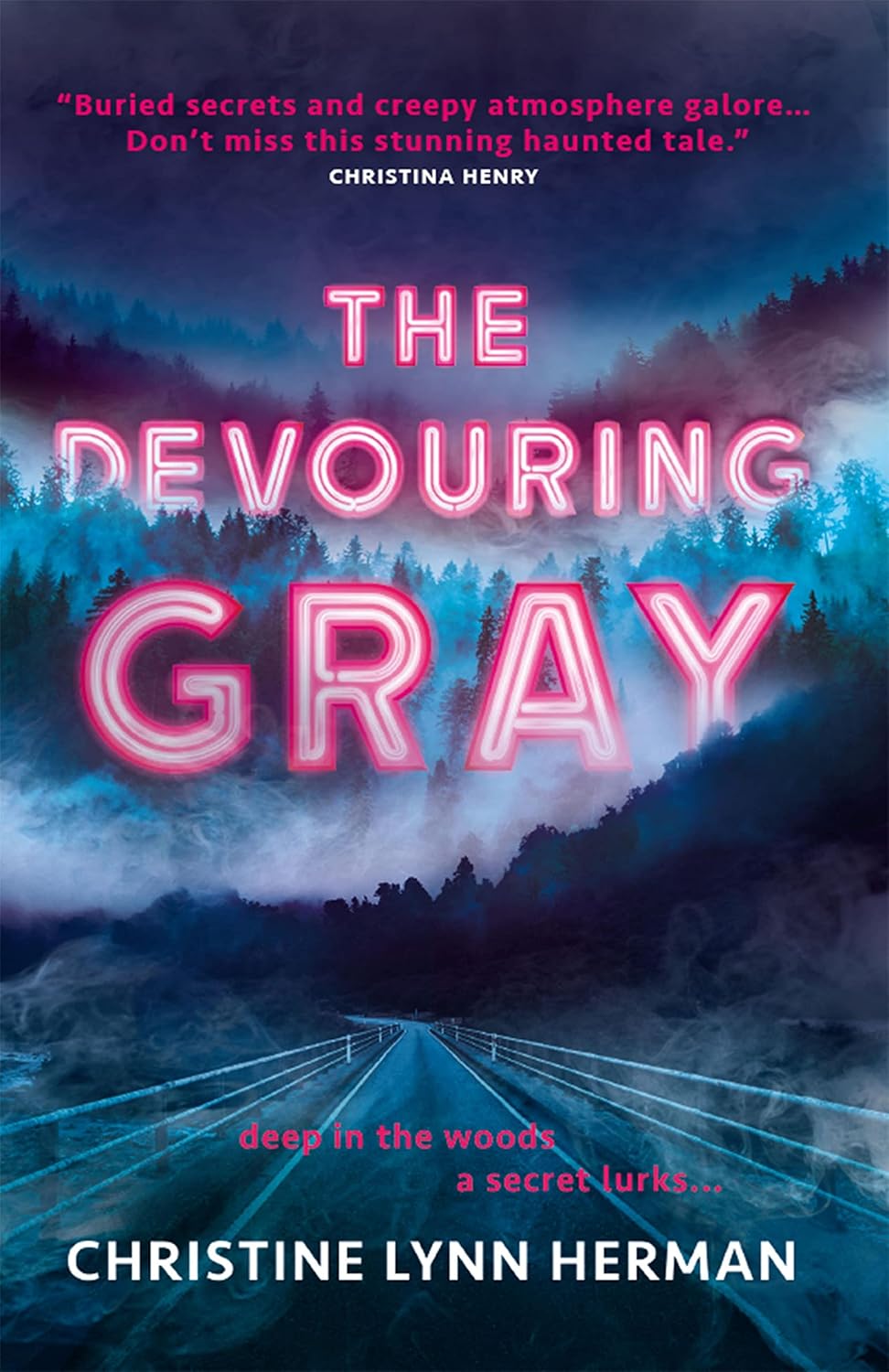 The Devouring Gray by Christine Lynn Herman