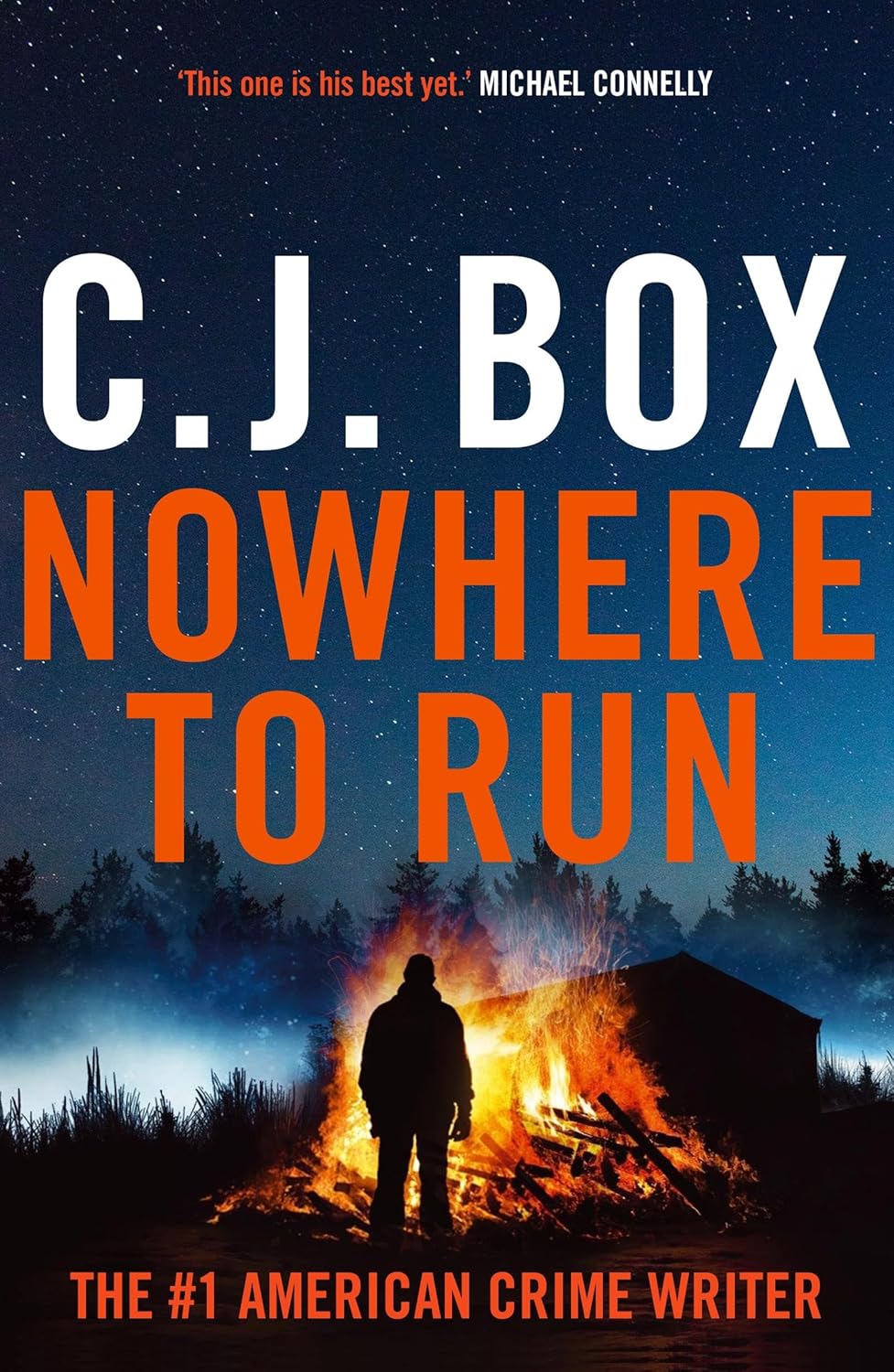 Nowhere to Run by C.J. Box