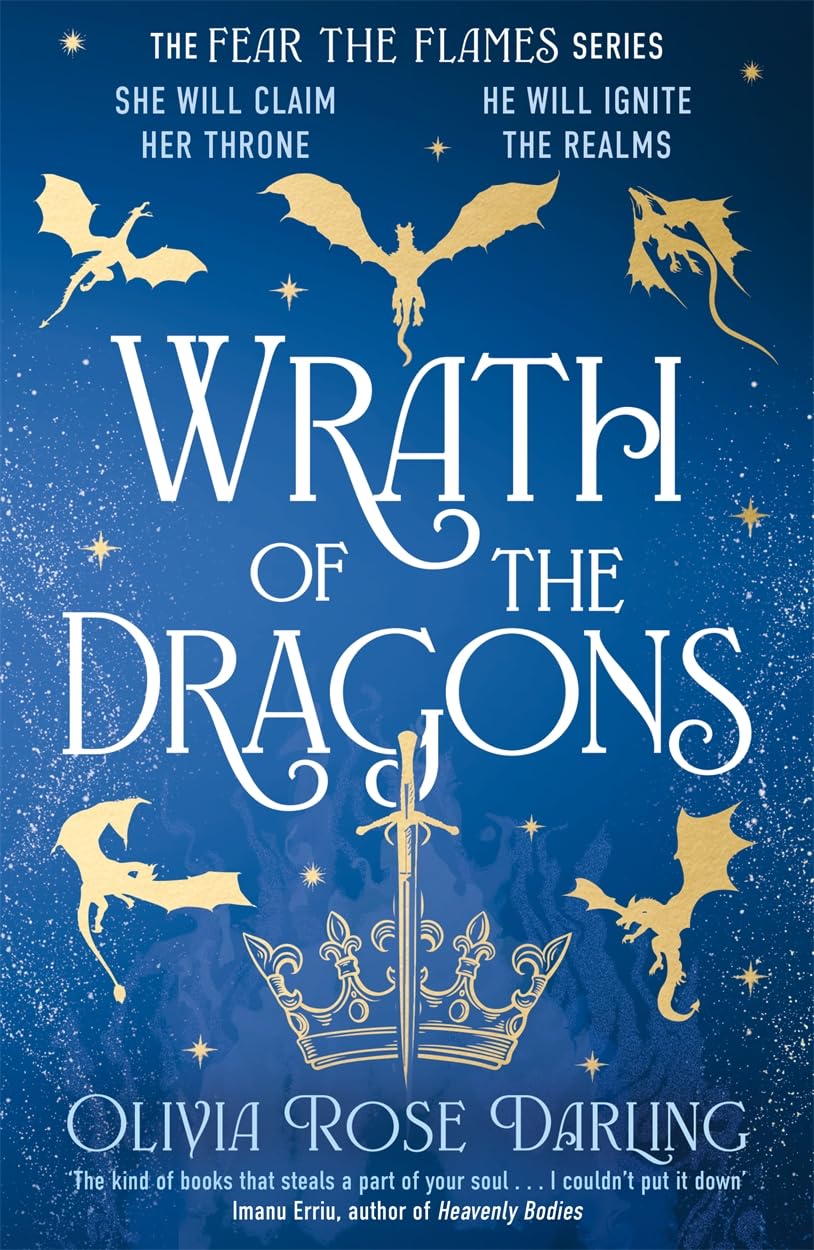Wrath of the Dragons by Olivia Rose Darling