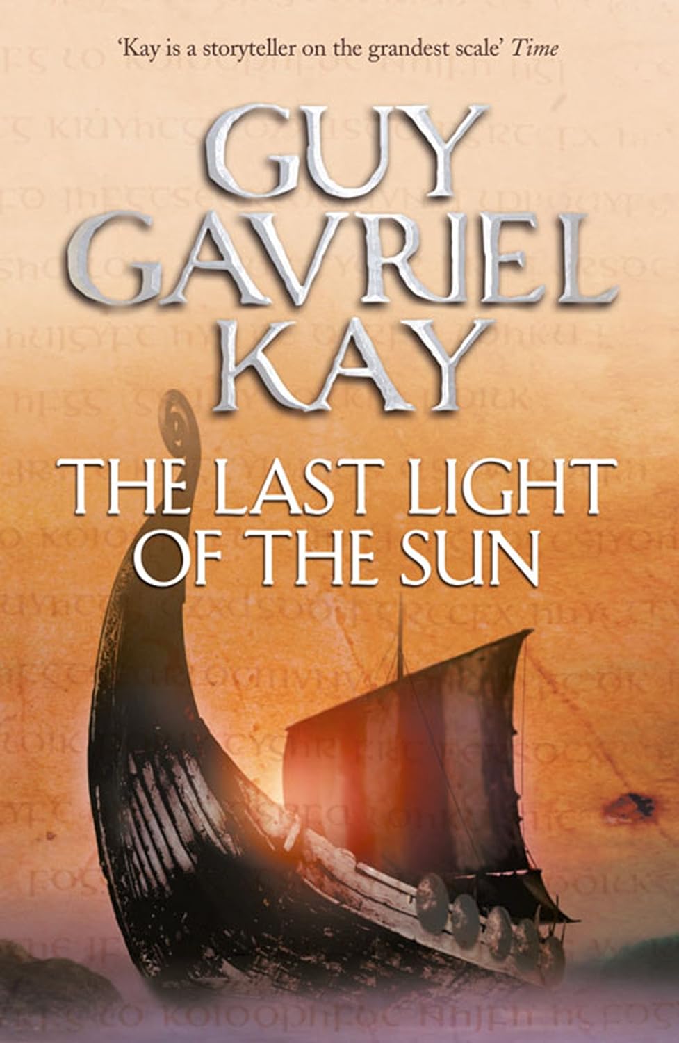 The Last Light of the Sun by Guy Gavriel Kay