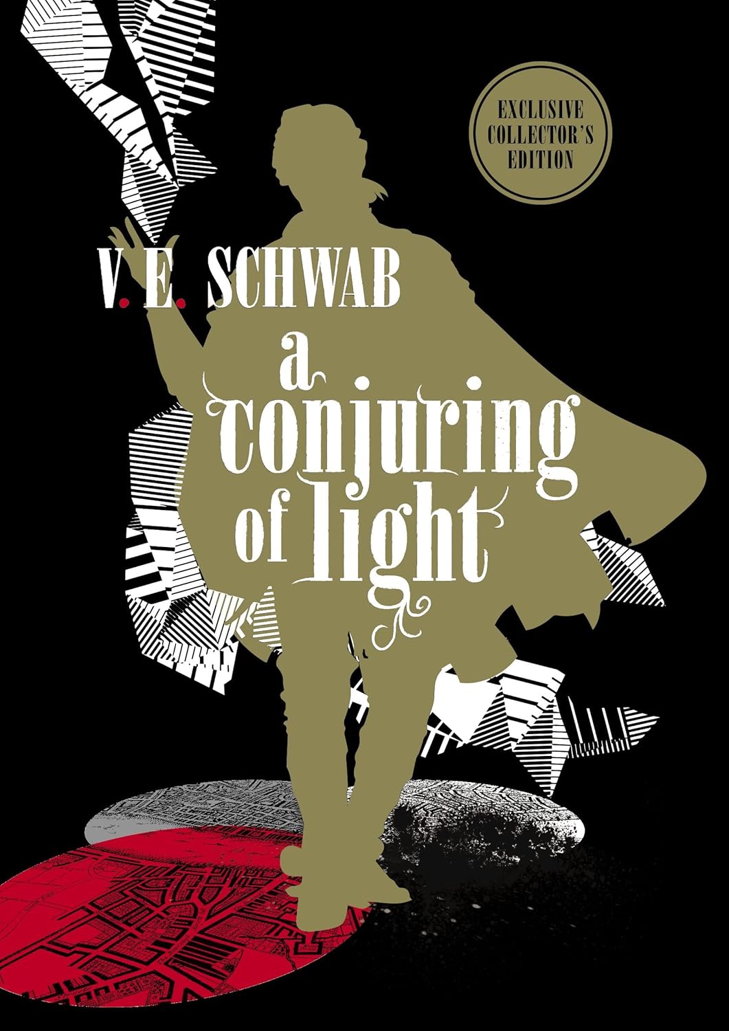 A Conjuring of Light by V. E. Schwab