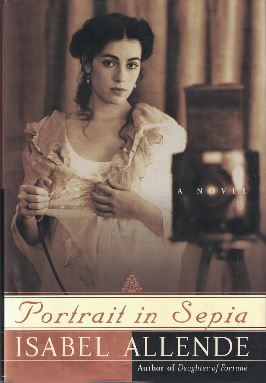 Portrait in Sepia by Isabel Allende