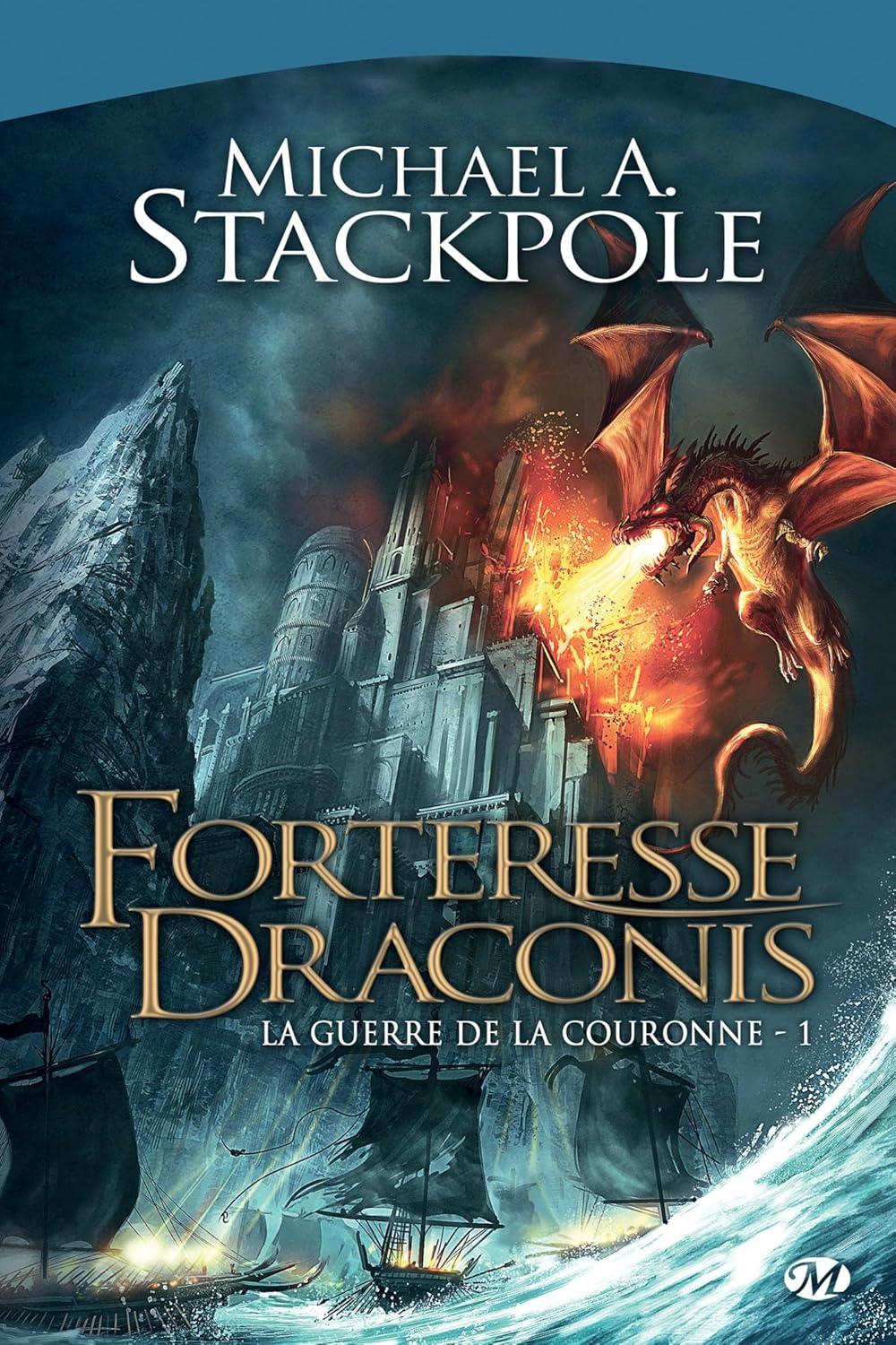 Fortress Draconis by Michael A. Stackpole