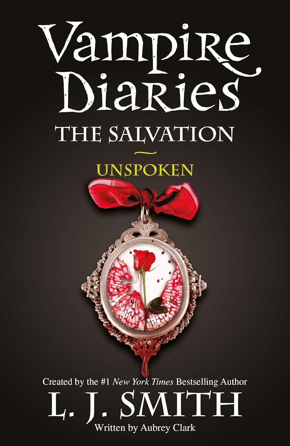 The Salvation: Unspoken by L.J. Smith, Aubrey Clark