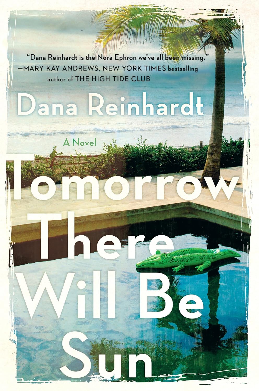 Tomorrow There Will Be Sun by Dana Reinhardt