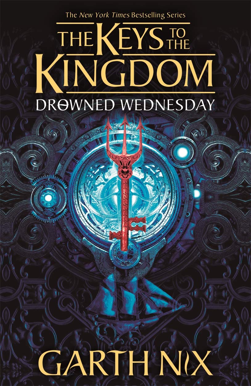 Drowned Wednesday by Garth Nix