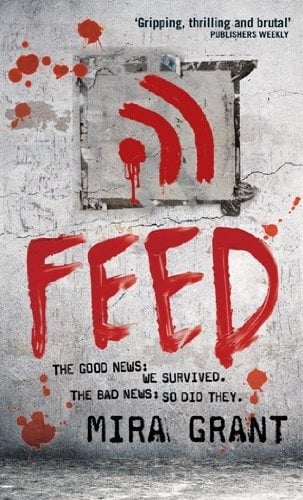 Feed by Mira Grant