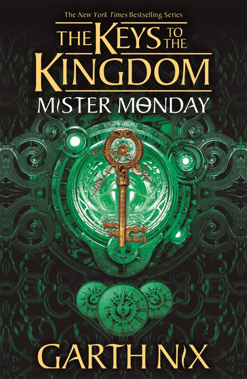 Mister Monday by Garth Nix