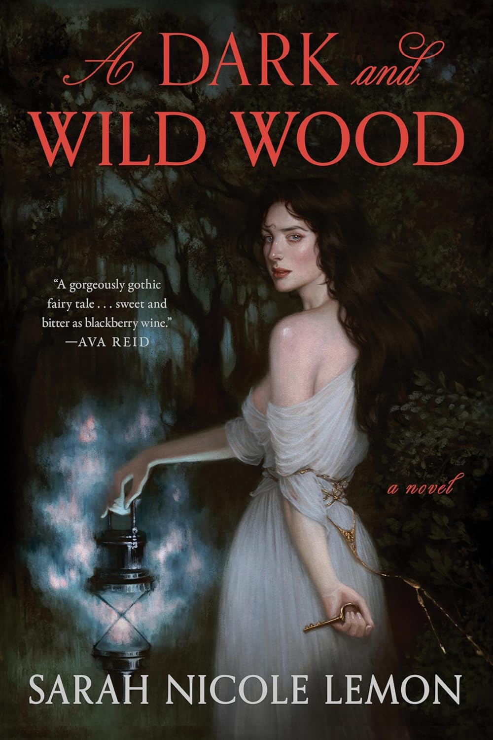 A Dark and Wild Wood by Sarah Nicole Lemon