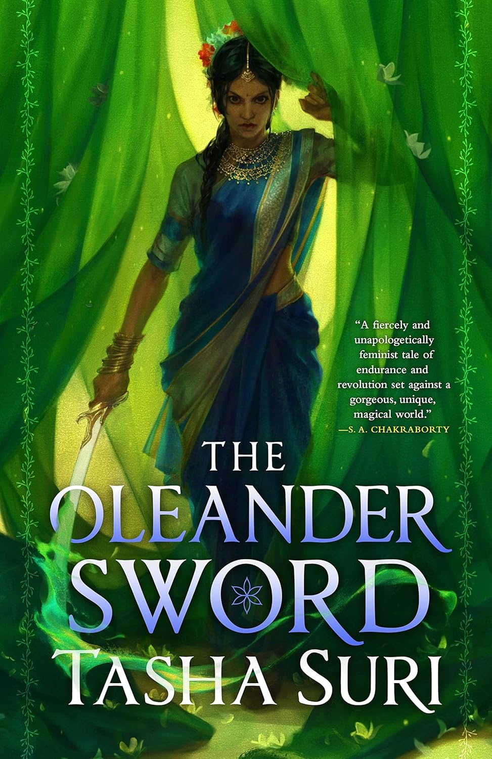 The Oleander Sword by Tasha Suri