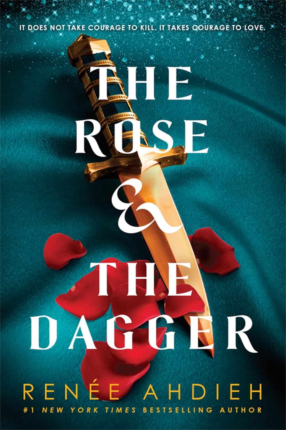 The Rose & the Dagger by Renée Ahdieh