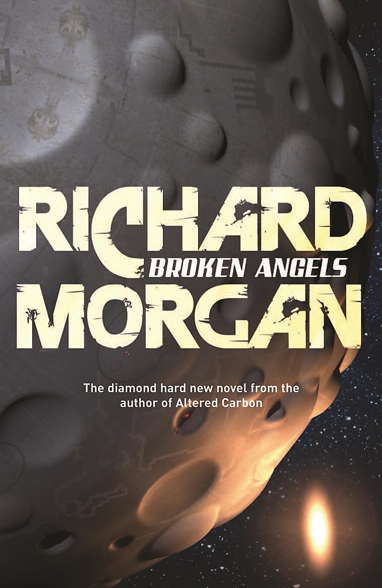 Broken Angels by Richard Morgan