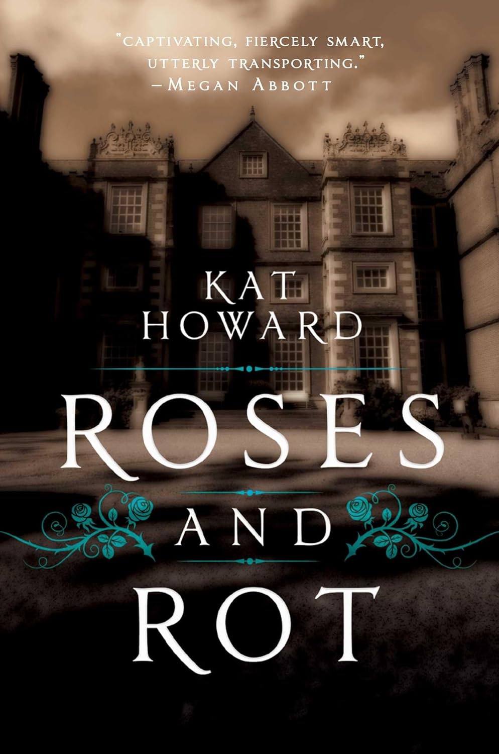 Roses and Rot cover
