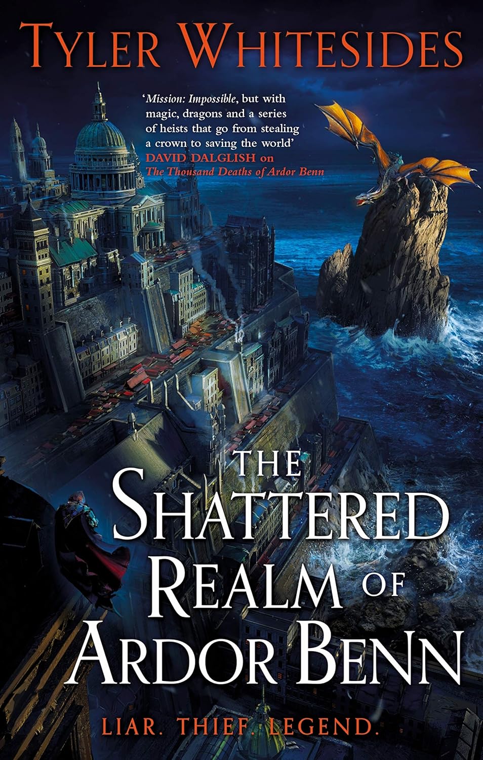 The Shattered Realm of Ardor Benn by Tyler Whitesides
