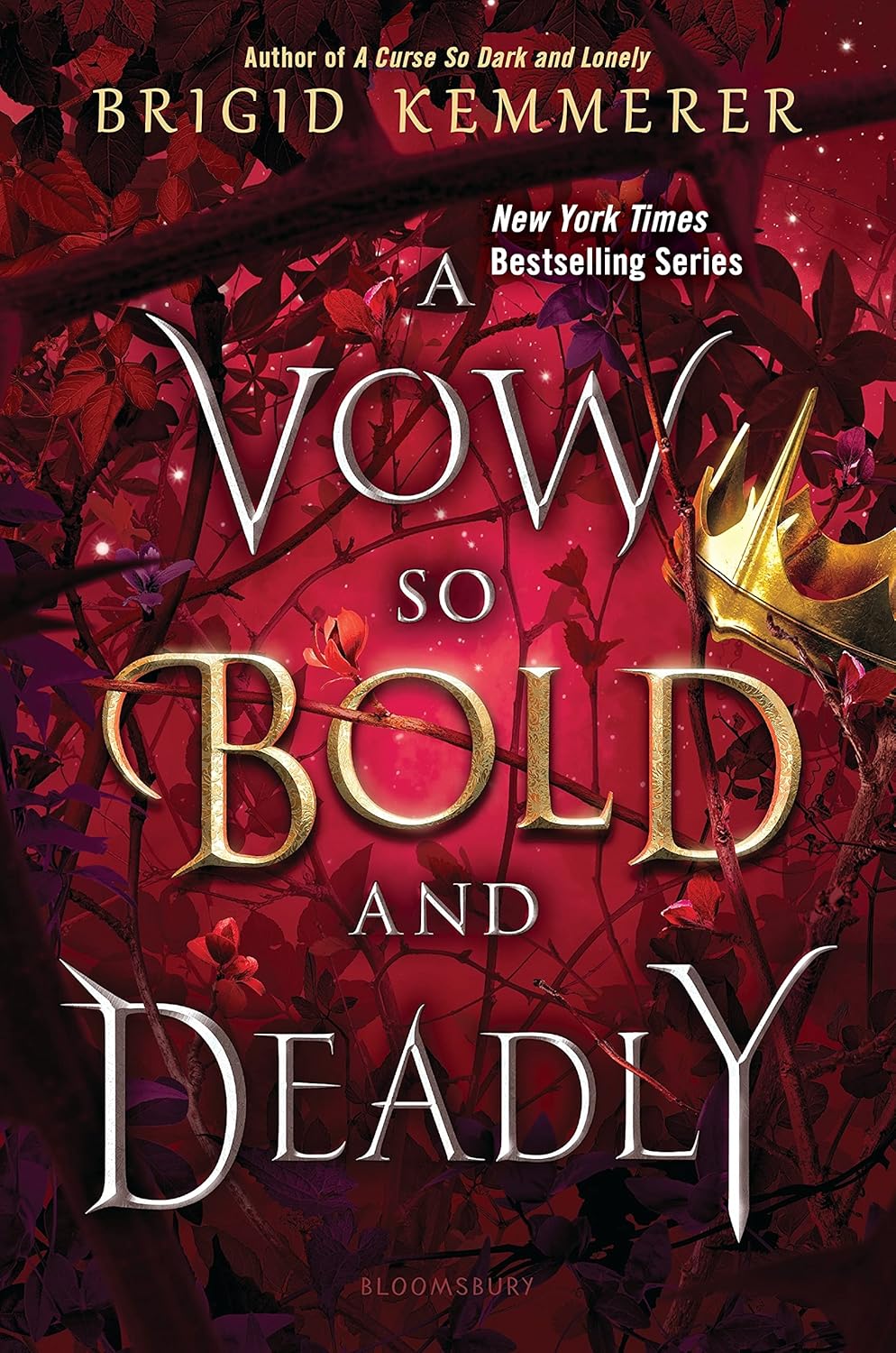 A Vow So Bold and Deadly by Brigid Kemmerer