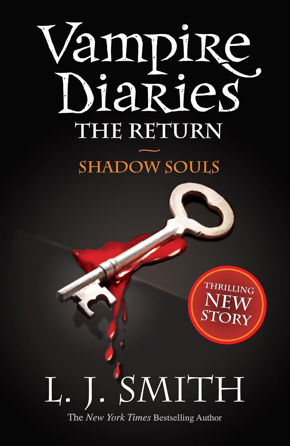 The Return: Shadow Souls by L.J. Smith