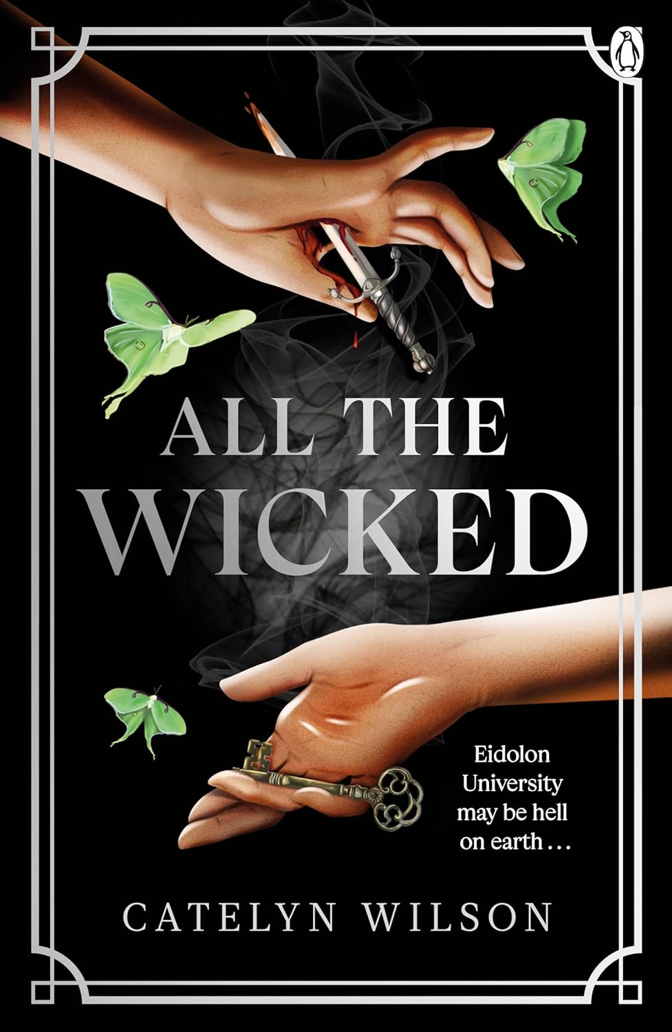 All The Wicked by Catelyn Wilson