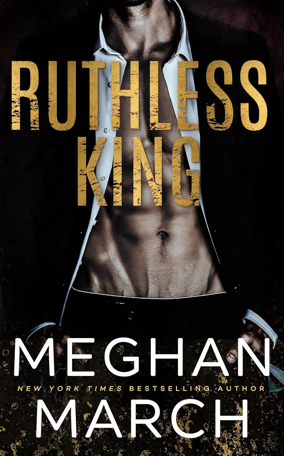 Ruthless King by Meghan March