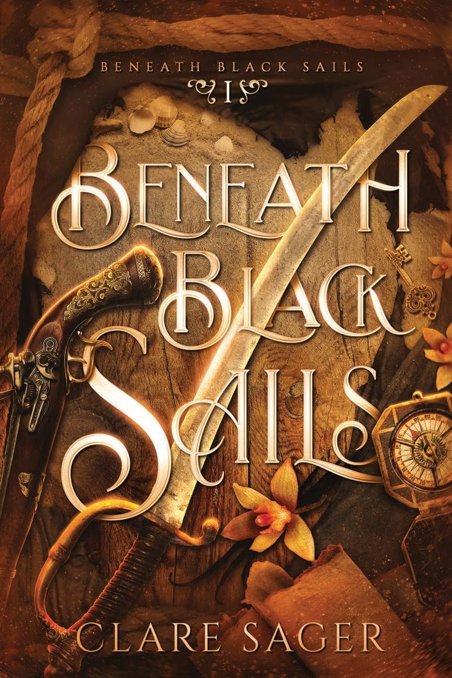 Beneath Black Sails by Clare Sager