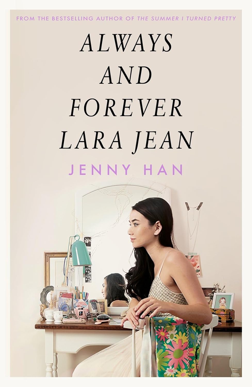 Always and Forever, Lara Jean by Jenny Han