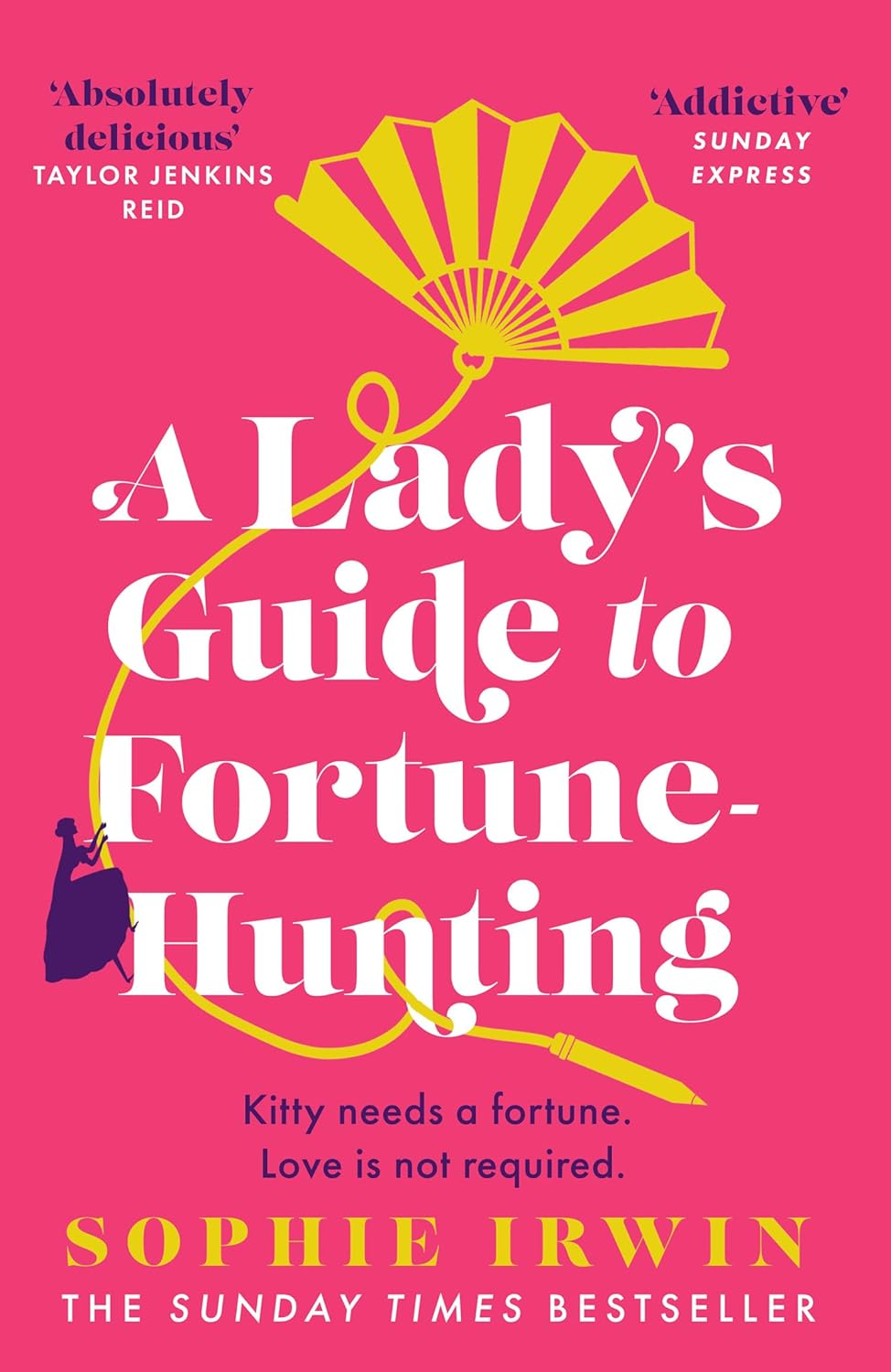 A Lady's Guide to Fortune-Hunting cover