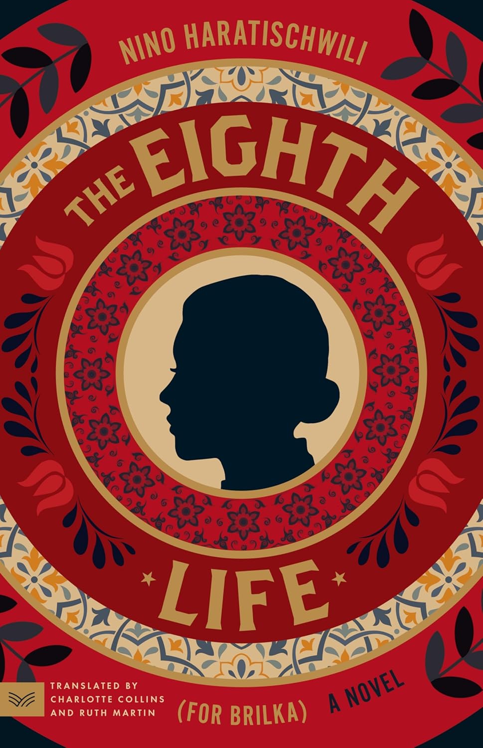 The Eighth Life by Nino Haratischvili