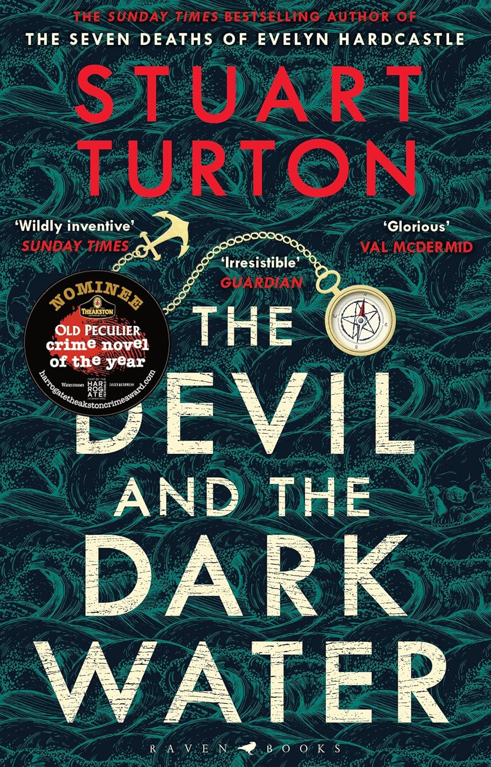 The Devil and the Dark Water by Stuart Turton