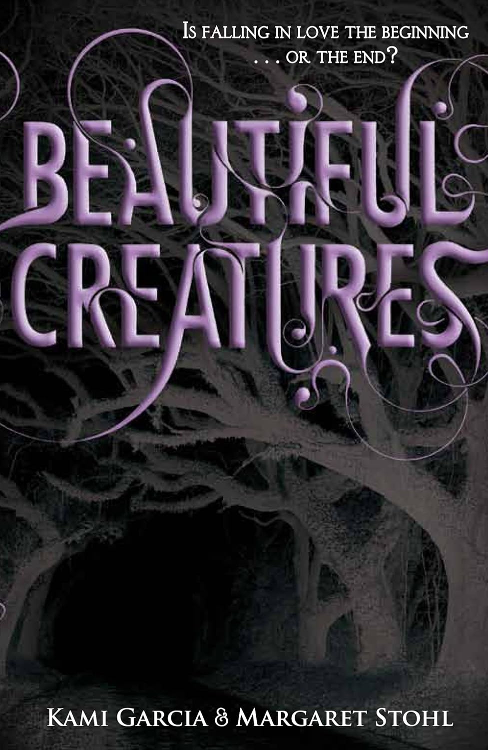 Beautiful Creatures by Kami Garcia & Margaret Stohl