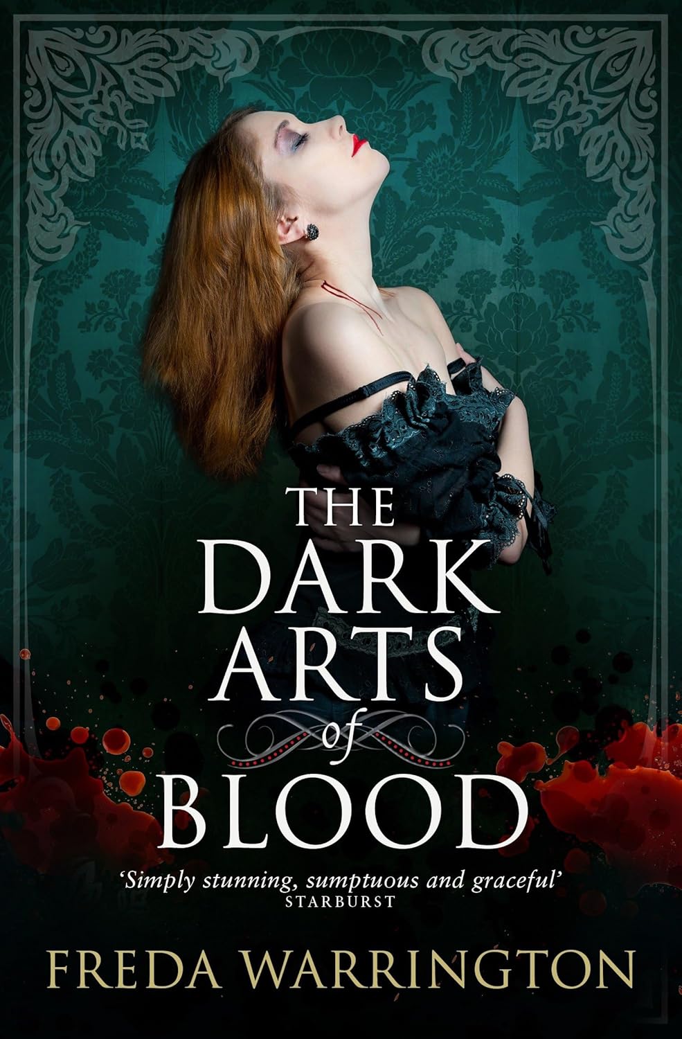 The Dark Arts of Blood by Freda Warrington
