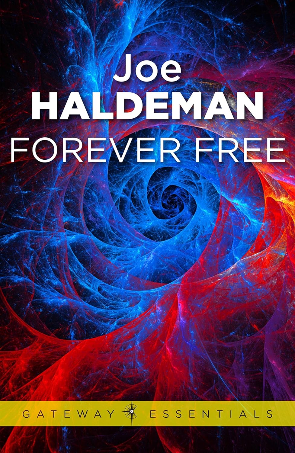 Forever Free by Joe Haldeman