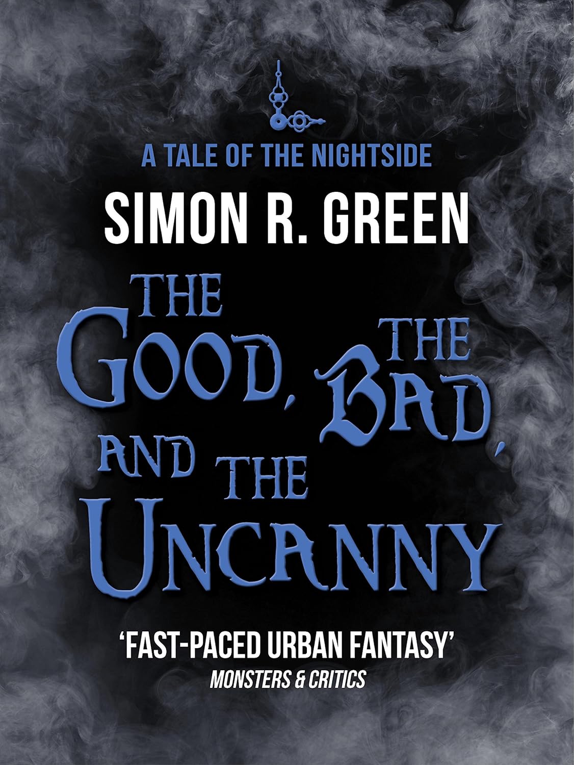 The Good, the Bad, and the Uncanny cover