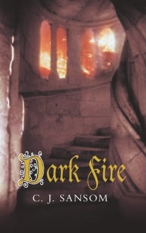 Dark Fire by C. J. Sansom