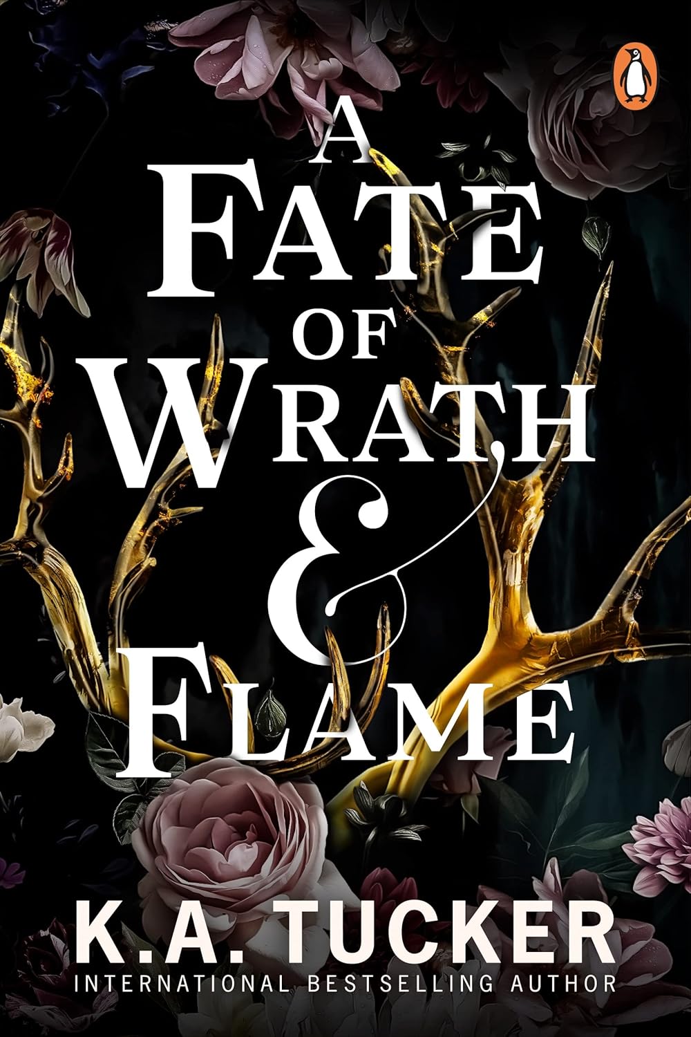 A Fate of Wrath & Flame by K.A. Tucker