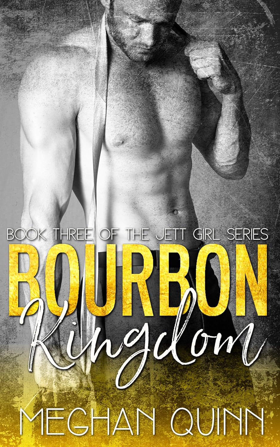 Bourbon Kingdom by Meghan Quinn