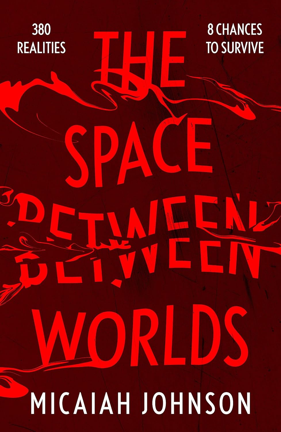 The Space Between Worlds cover