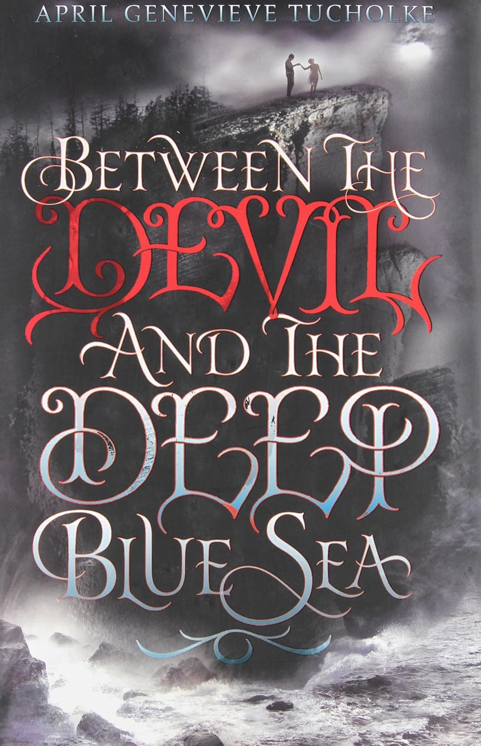 Between the Devil and the Deep Blue Sea cover