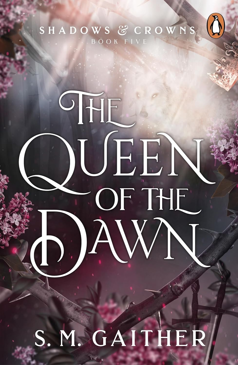 The Queen of the Dawn by S. M. Gaither