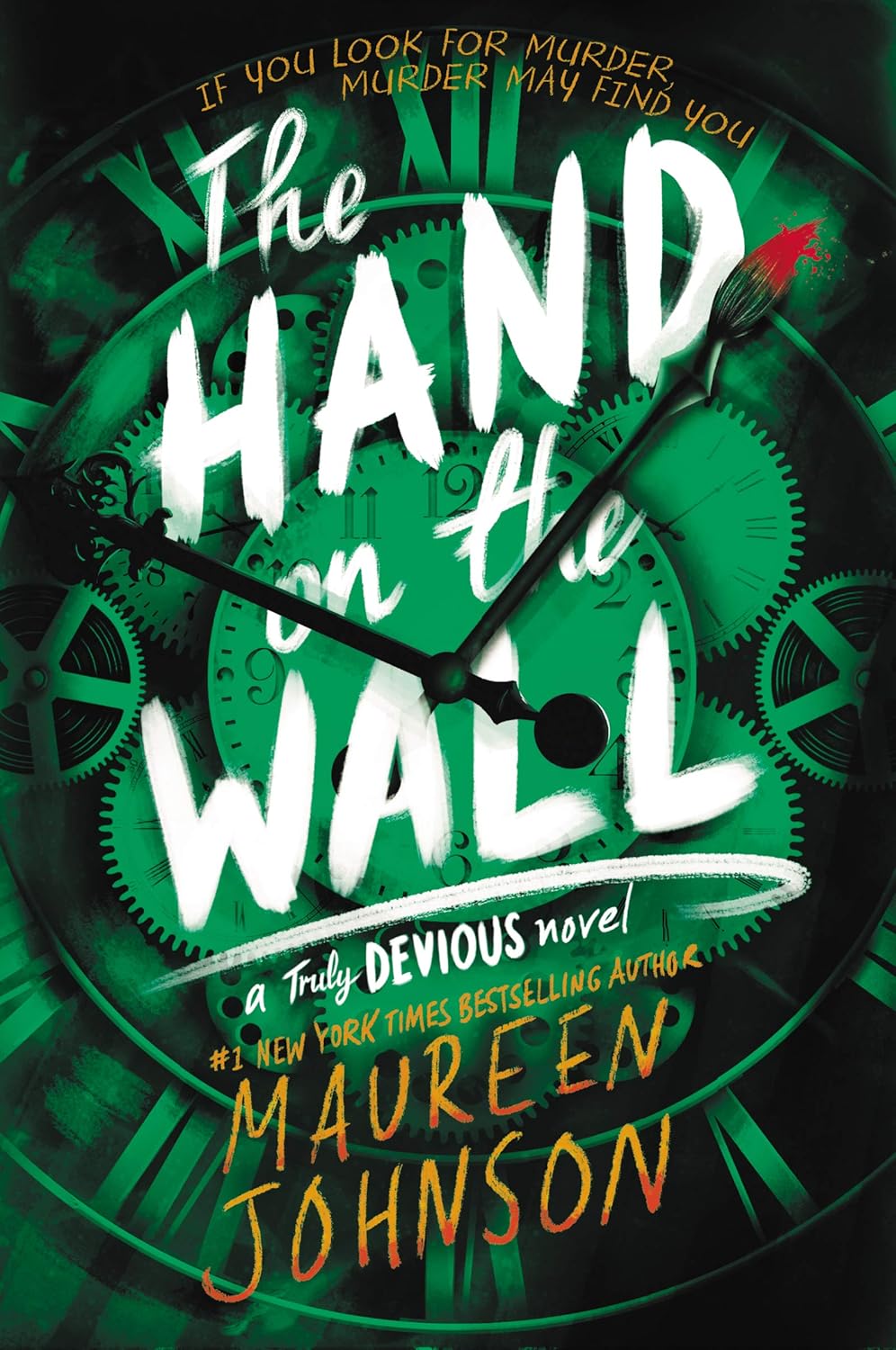 The Hand on the Wall by Maureen Johnson