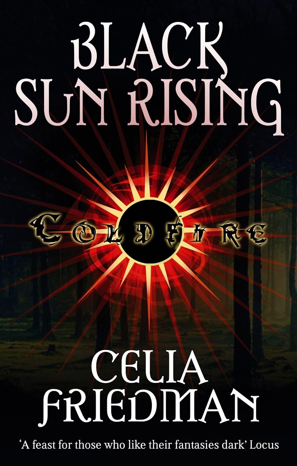 Black Sun Rising by C. S. Friedman