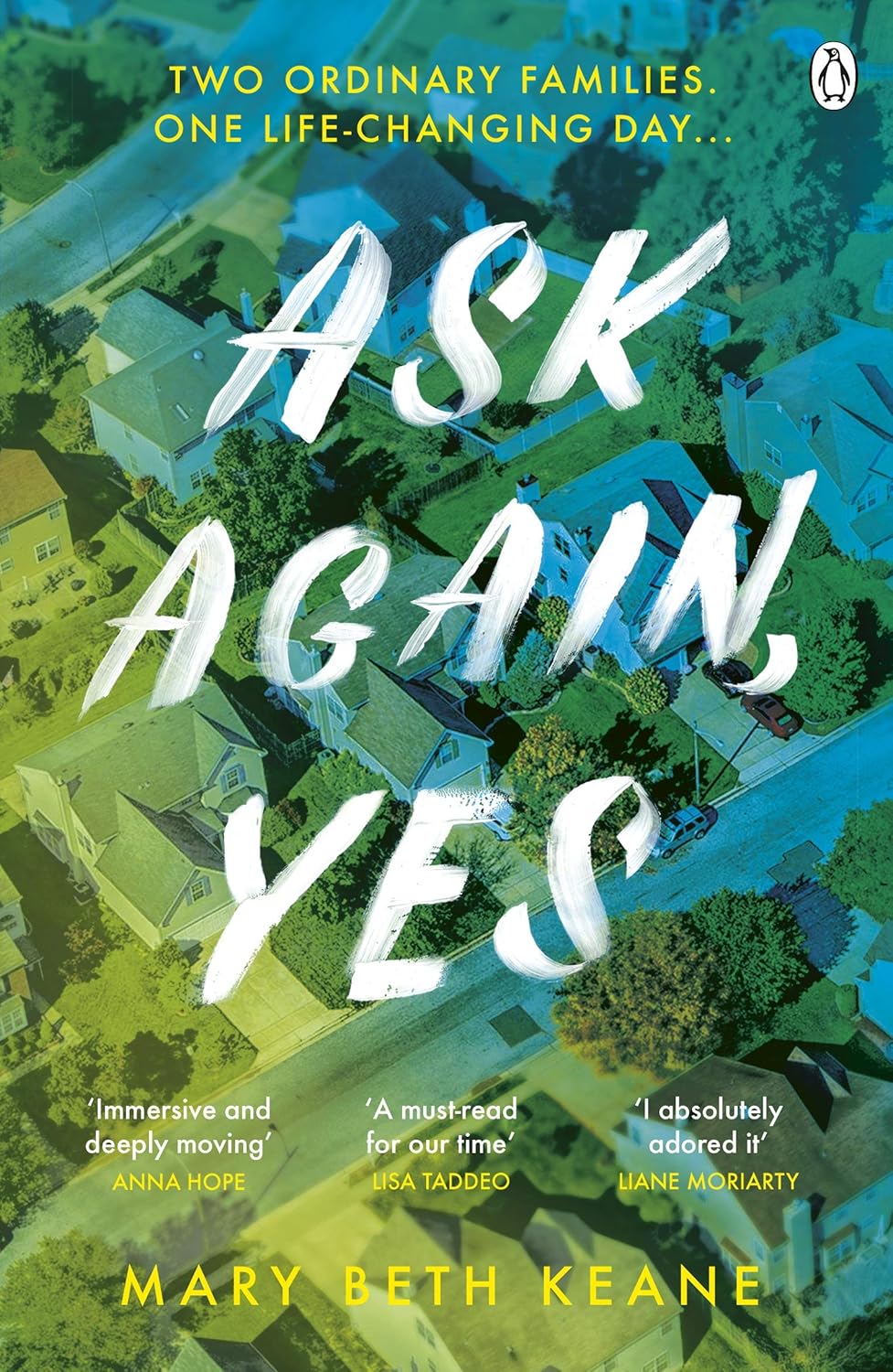 Ask Again, Yes by Mary Beth Keane
