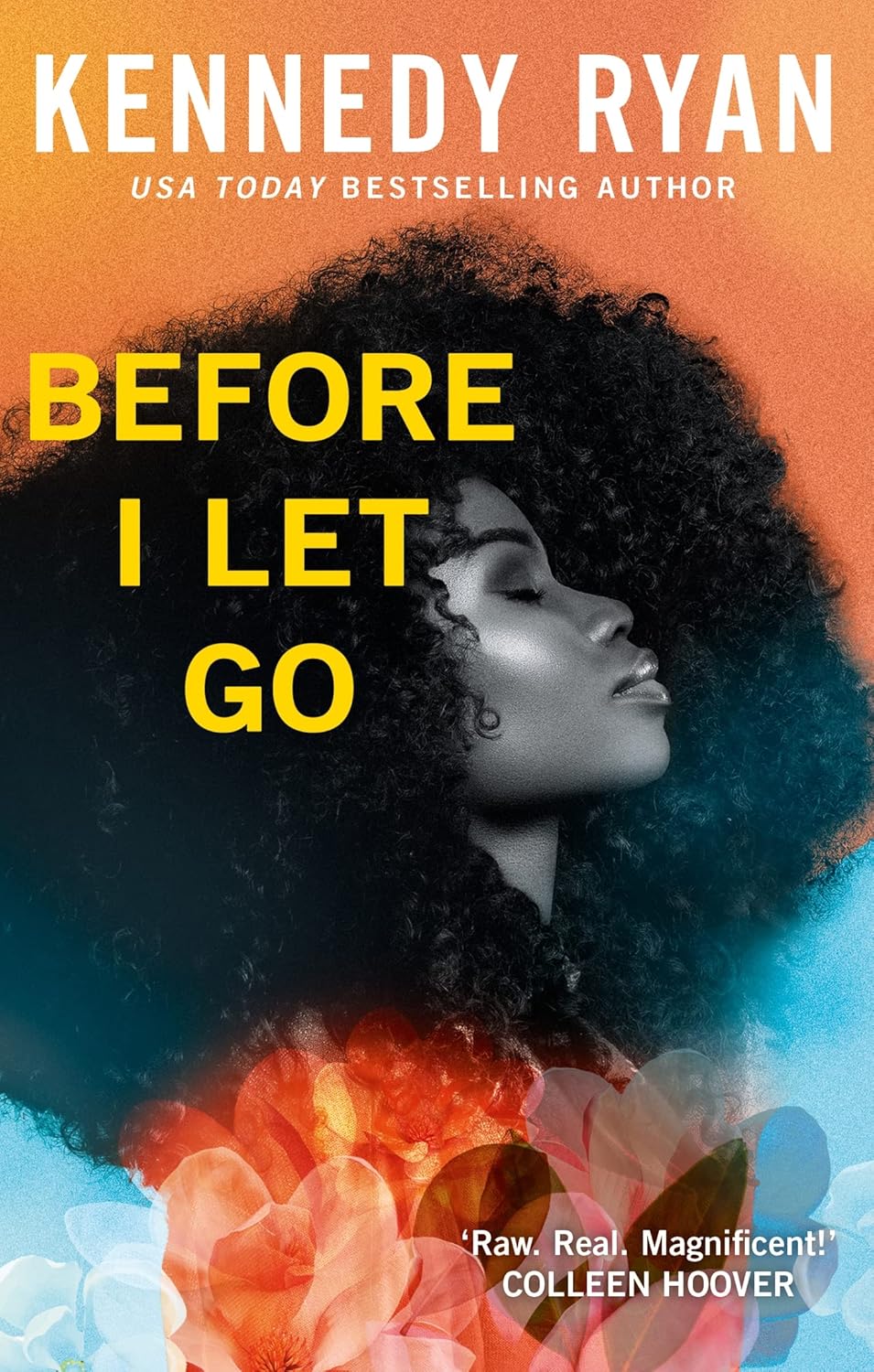 Before I Let Go by Kennedy Ryan