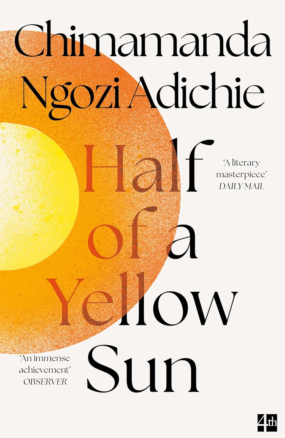 Half of a Yellow Sun by Chimamanda Ngozi Adichie