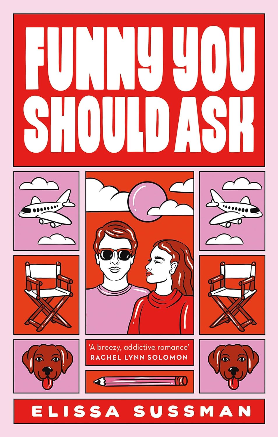 Funny You Should Ask by Elissa Sussman