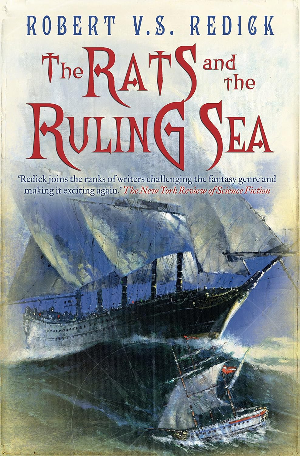 The Ruling Sea by Robert V. S. Redick