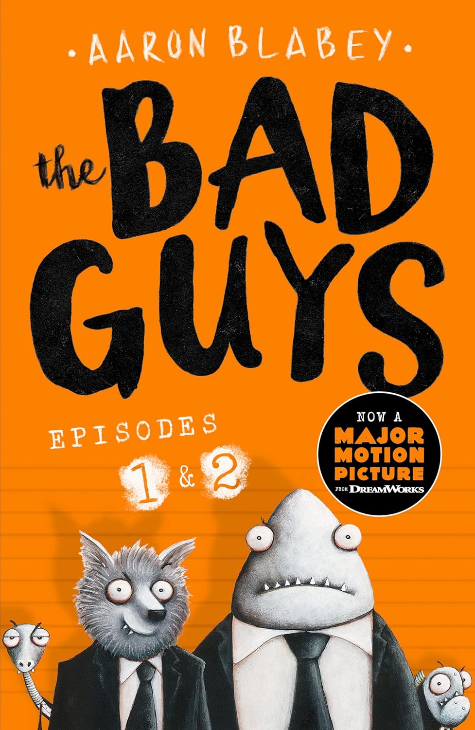 The Bad Guys by Aaron Blabey