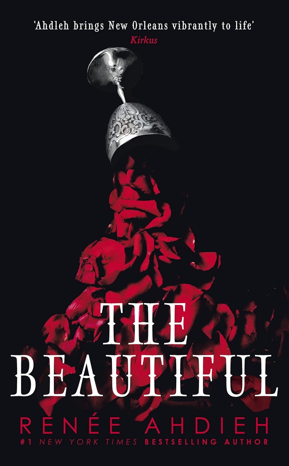 The Beautiful by Renée Ahdieh