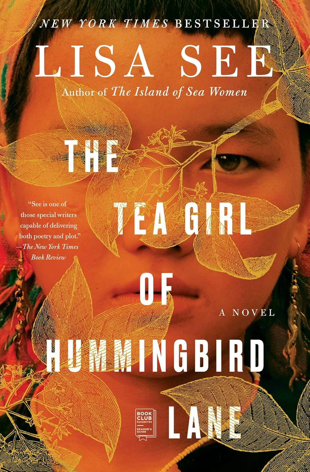 The Tea Girl of Hummingbird Lane by Lisa See