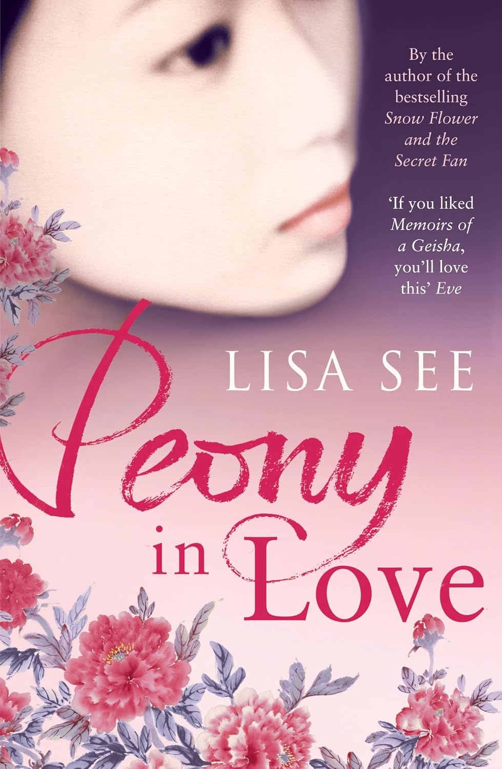 Peony in Love by Lisa See
