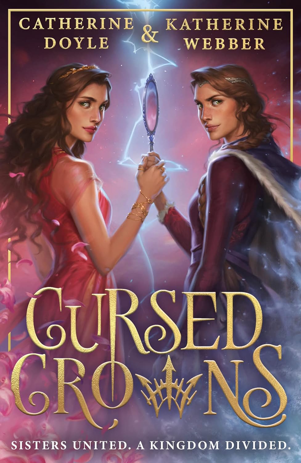 Cursed Crowns by Catherine Doyle; Katherine Webber